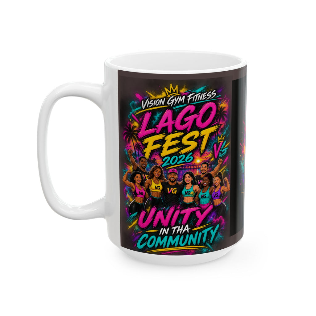 Lago Fest 2026 Ceramic Mug — Vision Gym Fitness "Unity in Tha Community" Event Souvenir (11oz/15oz)